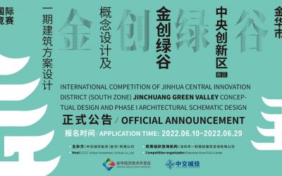 International Competition of Jinhua Central Innovation District (South Zone) Jinchuang Green Valley Conceptual Design and Phase I Architectural Schematic Design